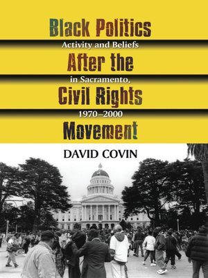 cover image of Black Politics After the Civil Rights Movement